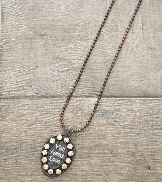 Y’ALL NEED LOVE Statement Fashion  Necklace