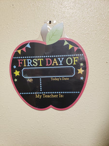First Day / Last Day of School - Chalkboard Sign