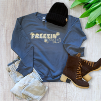 Freezin' Season Crew Neck Sweatshirt